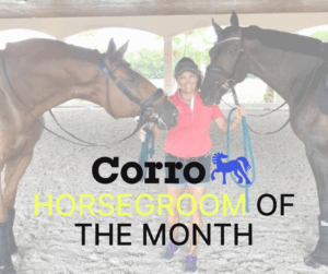 Corro HorseGroom of the Month